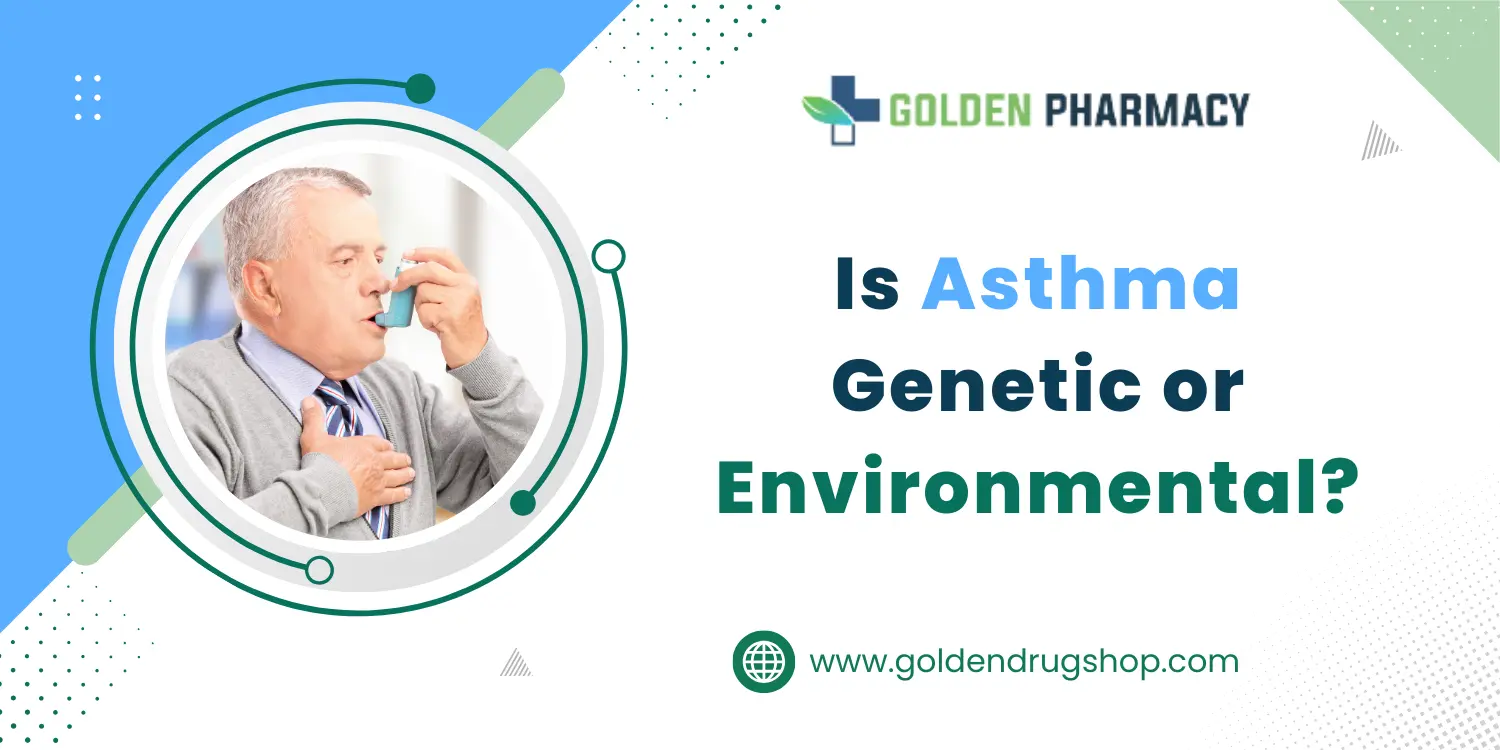 Is Asthma Genetic or Environmental?